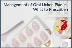 Oral Lichen Planus: Management